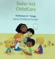Sister Act Home Childcare