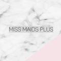 Miss Maids Plus