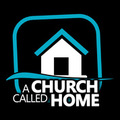 A Church Called Home