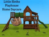 Little Sloths Playhouse