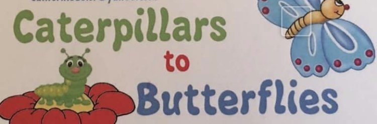 Caterpillars To Butterflies Logo