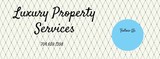 Luxury Property Services