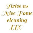 Twice as Nice Home Cleaning LLC