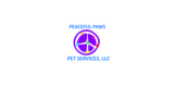 Peaceful Paws Pet Services, LLC