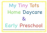 My Tiny Tots Home Daycare