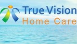 True Vision Home Care