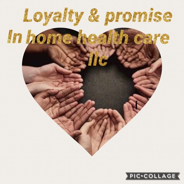 Loyalty & Promise Home Health Care Llc Logo