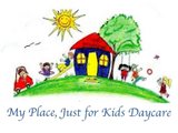 My Place, Just For Kids In-home Daycare & Preschool