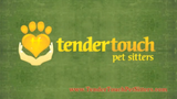 Tender Touch Pet Sitters