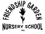The Friendship Garden Nursery School, Inc.