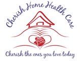 Cherish Home Health Care