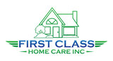 First Class Home Care Inc.