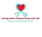 Caring with a Purpose Home Care LLC