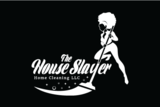 The House Slayer Home Cleaning LLC
