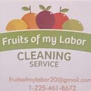 Fruits of My Labor Cleaning Service